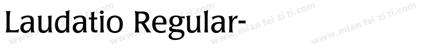 Laudatio Regular字体转换